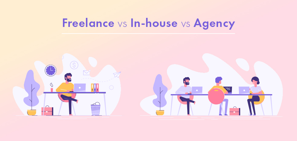 Graphic designers: the pros and cons of freelancing vs in-house vs agency