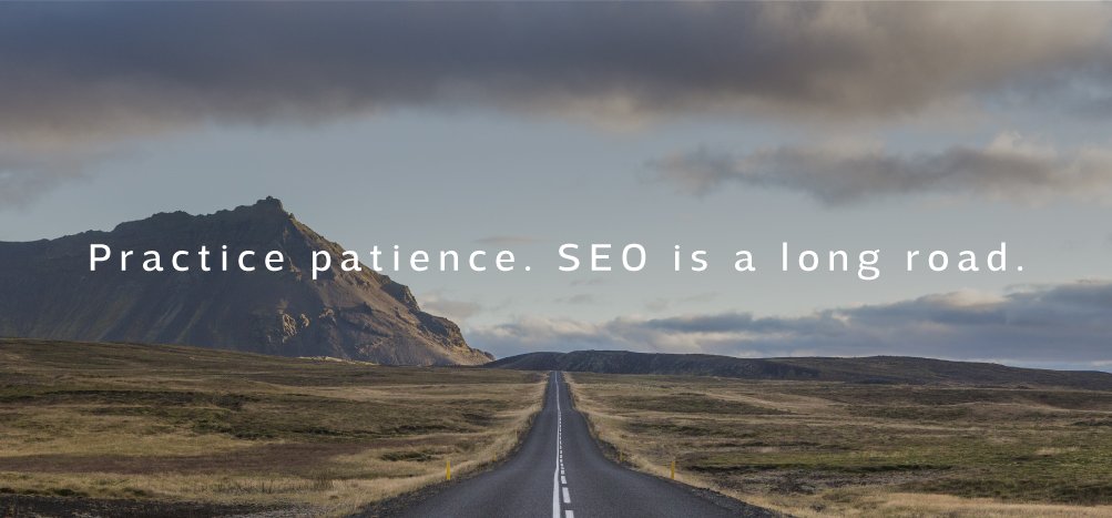 practice patience with SEO image SEO is a long road in blog post by Sketch Corp about SEO Spam Emails