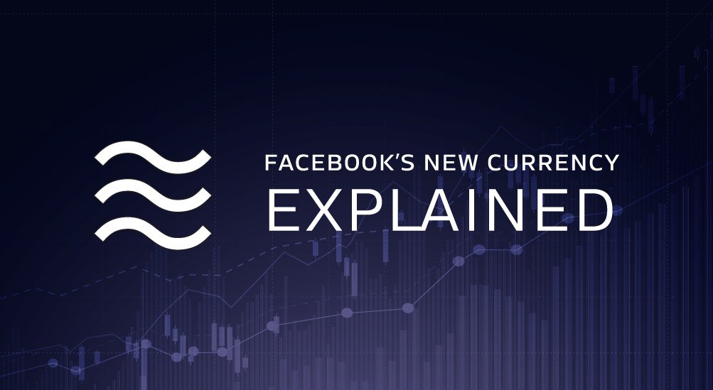 What’s the deal with Libra? Facebook’s new currency explained.