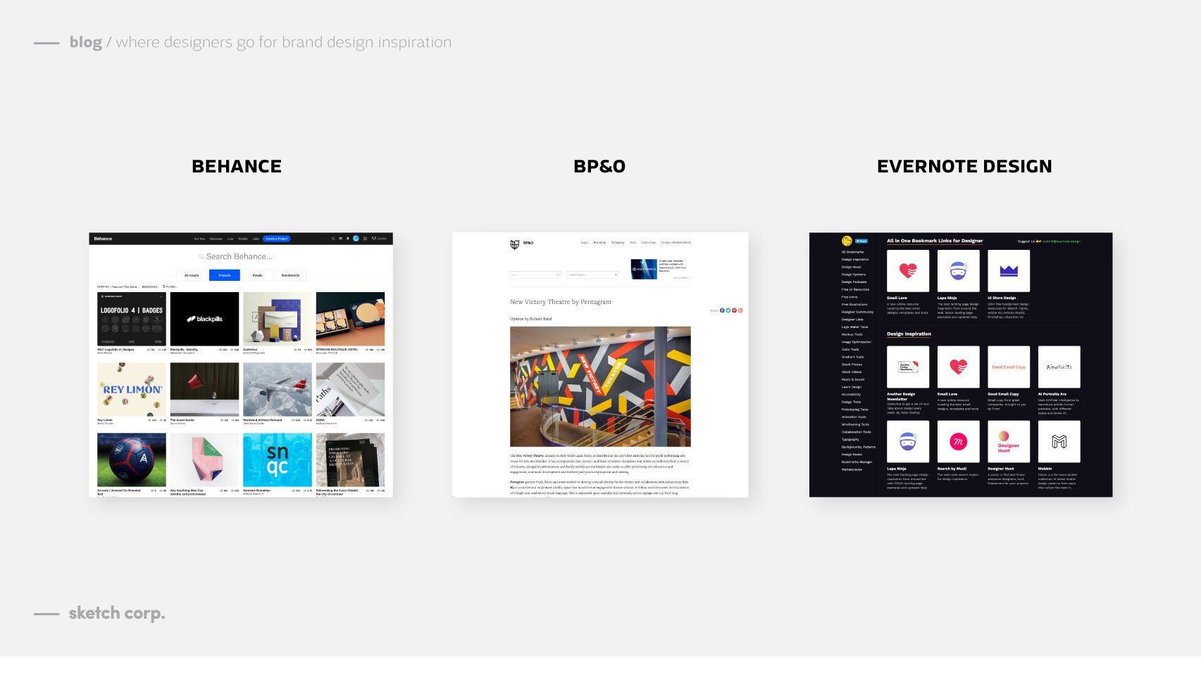 Brand design inspiration blog image with Behance BP&O and Evernote Design on blog article about where designers find brand design inspiration by Sketch Corp.