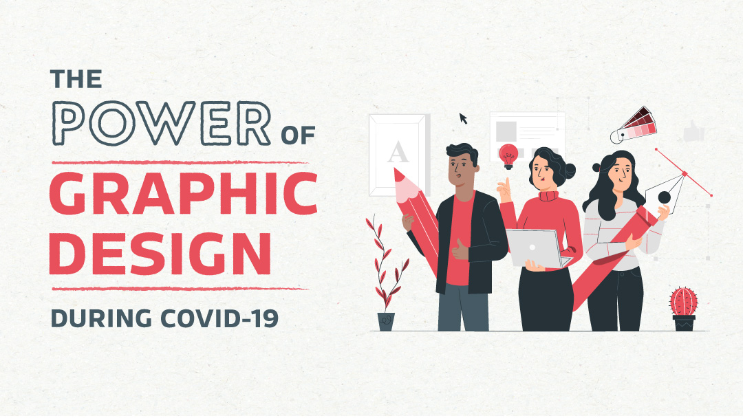 The power of graphic design during COVID-19