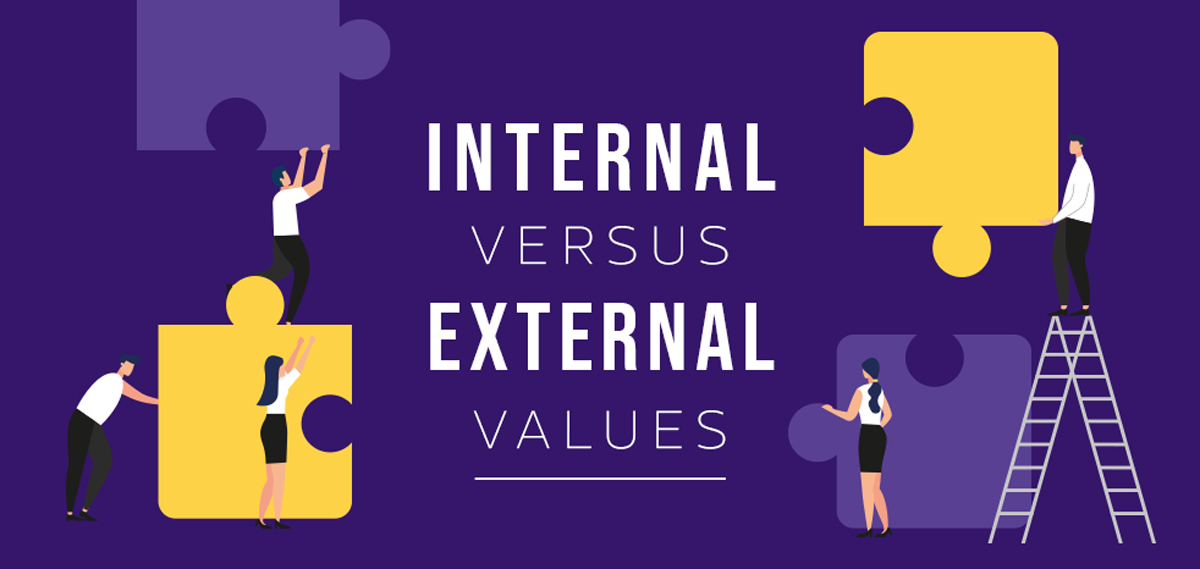 Internal VS external values: why you need both